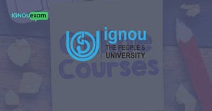 IGNOU Courses IgnouExam